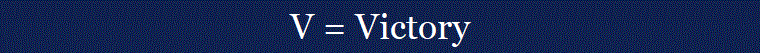 V = Victory